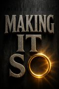 Making It So