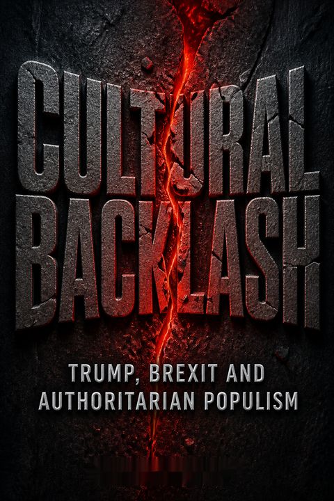 Cultural Backlash by Pippa Norris