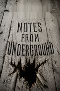 Notes from Underground
