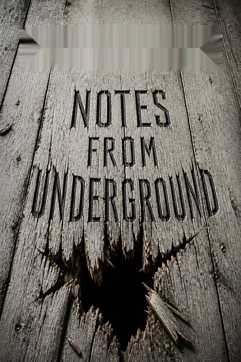 Notes from Underground