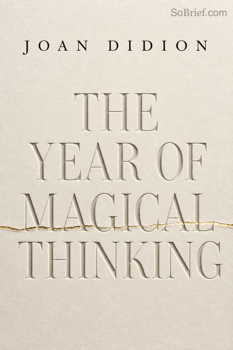 The Year of Magical Thinking