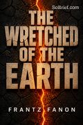 The Wretched of the Earth