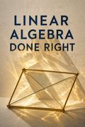 Linear Algebra Done Right