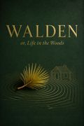 Walden or, Life in the Woods