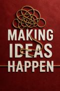 Making Ideas Happen