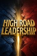 High Road Leadership