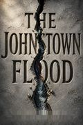 The Johnstown Flood
