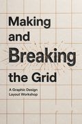 Making and Breaking the Grid