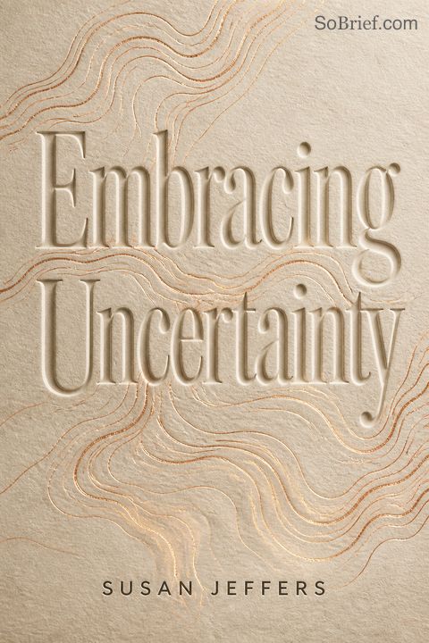 Embracing Uncertainty