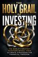 The Holy Grail of Investing