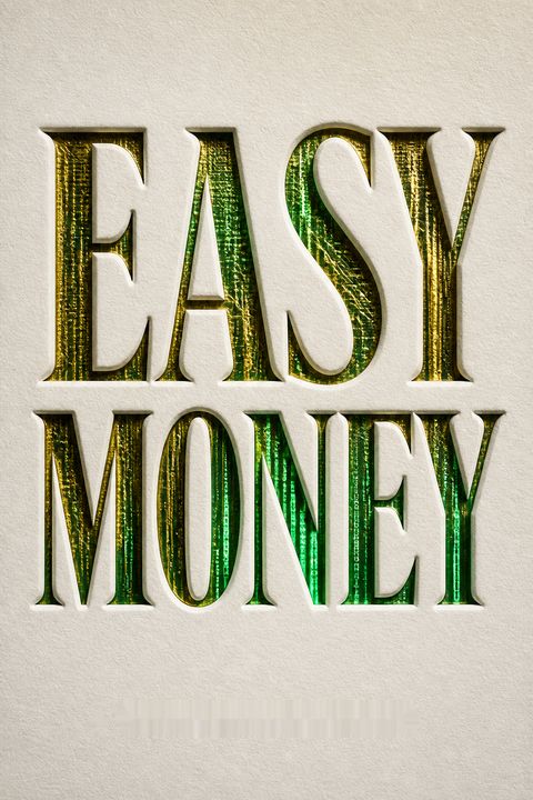 Easy Money