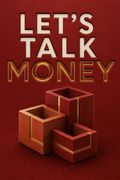 Let's Talk Money