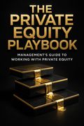 The Private Equity Playbook
