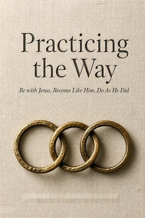 Practicing the Way