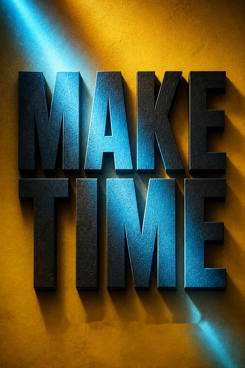 Make Time
