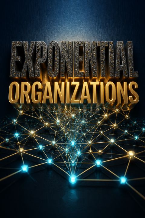 Exponential Organizations