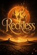 Reckless