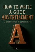 How to Write a Good Advertisement