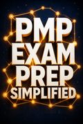 PMP Exam Prep Simplified