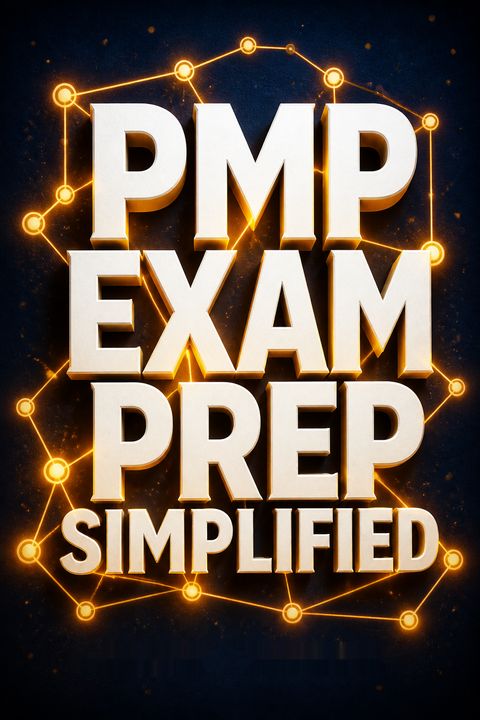 PMP Exam Prep Simplified