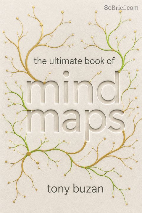 The Ultimate Book of Mind Maps