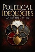 Political Ideologies