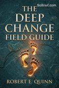The Deep Change Field Guide