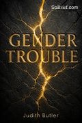 Gender Trouble