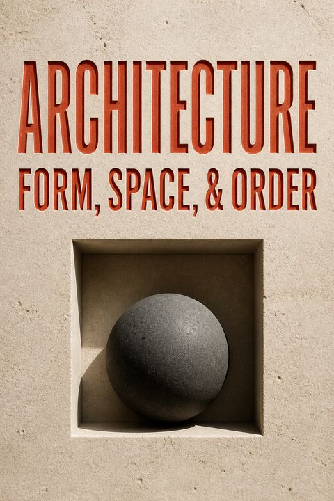Architecture by Francis D. K. Ching