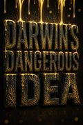 Darwin's Dangerous Idea