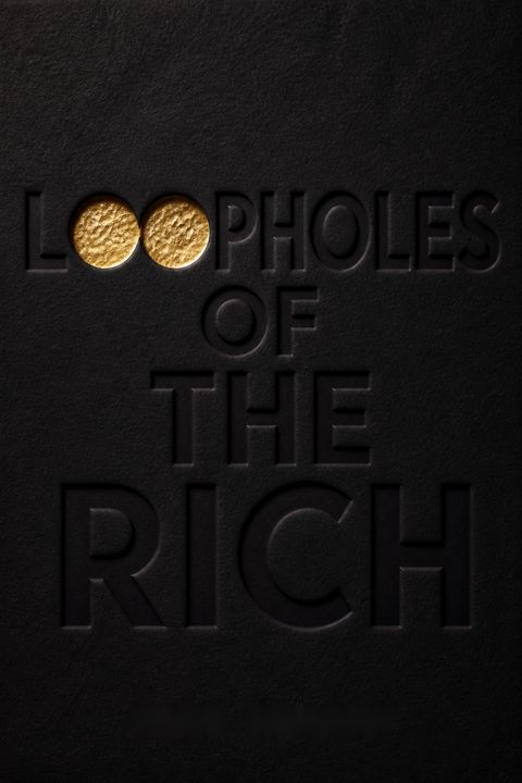 Loopholes of the Rich by Diane Kennedy