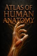 Atlas of Human Anatomy