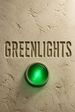 Greenlights