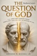 The Question of God