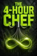 The 4-Hour Chef