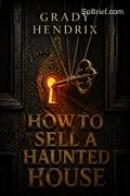 How to Sell a Haunted House