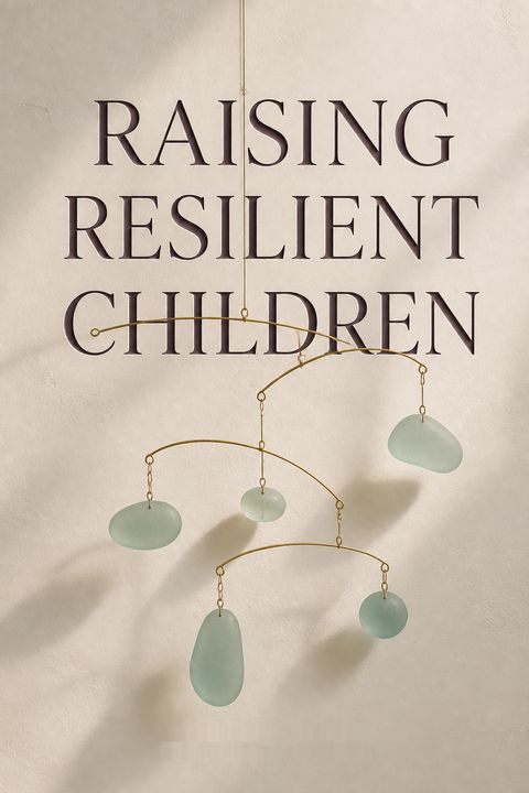 Raising Resilient Children by Robert B. Brooks