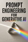 Prompt Engineering for Generative AI