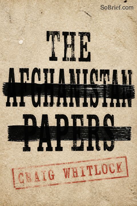 The Afghanistan Papers