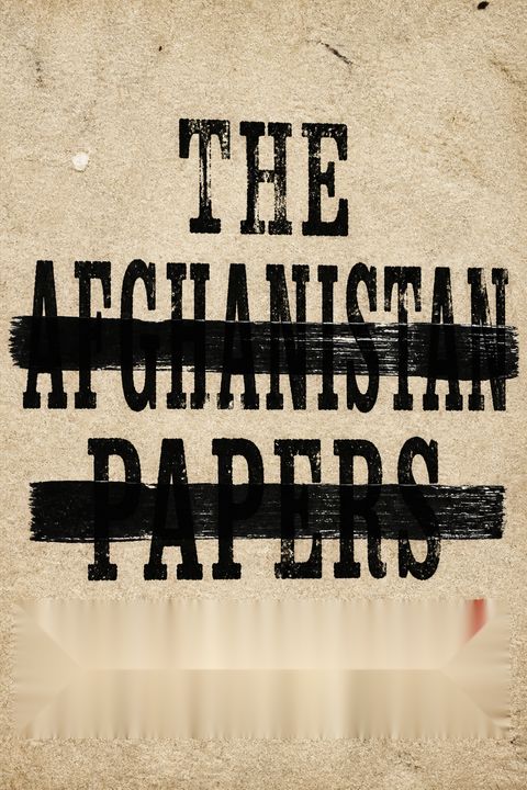 The Afghanistan Papers by Craig Whitlock