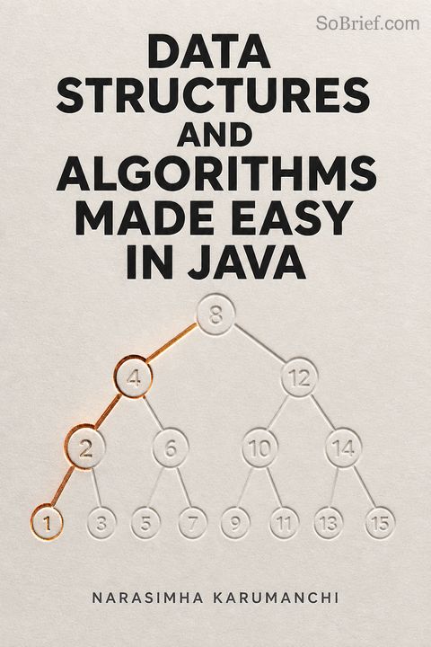 Data Structures and Algorithms Made Easy in Java