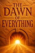 The Dawn of Everything