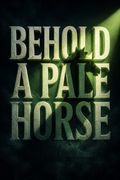 Behold a Pale Horse