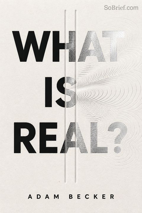 What Is Real?