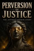 Perversion of Justice