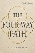 The Four-Way Path