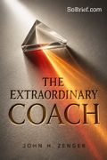 The Extraordinary Coach