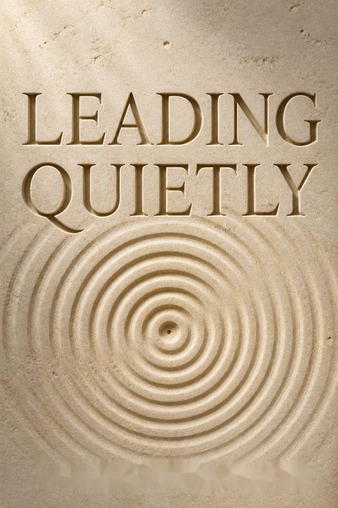 Leading Quietly by Joseph L. Badaracco Jr.