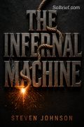 The Infernal Machine