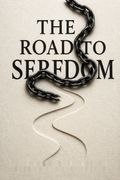 The Road to Serfdom